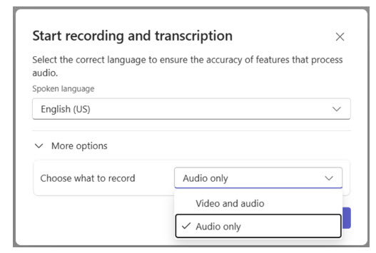 Option to create an audio-only recording for a Teams meeting.
