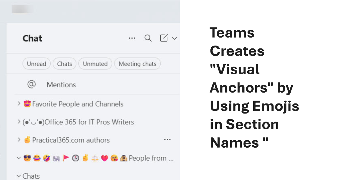 Chat section name and visual anchors in Teams
