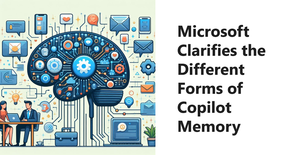 Copilot memory types