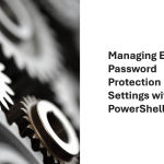 Entra ID password protection policy settings