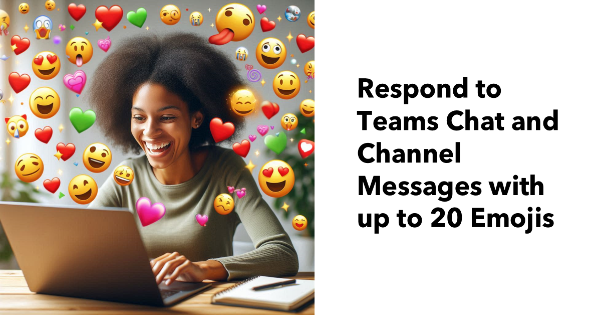 Multiple emoji reactions to Teams messages