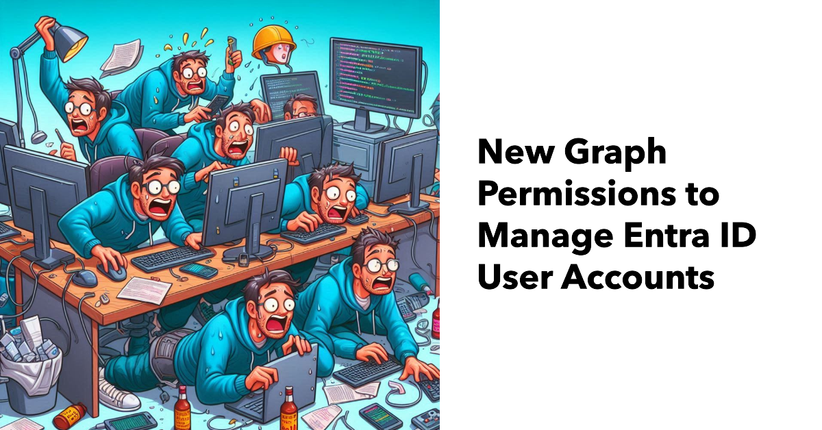 Graph permissions for user accounts. Graph permissions to manage Entra ID accounts.
