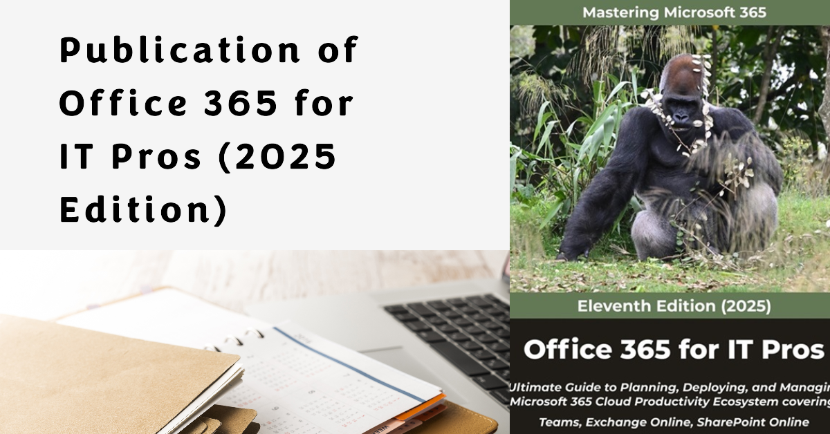 Office 365 for IT Pros 2025 Edition