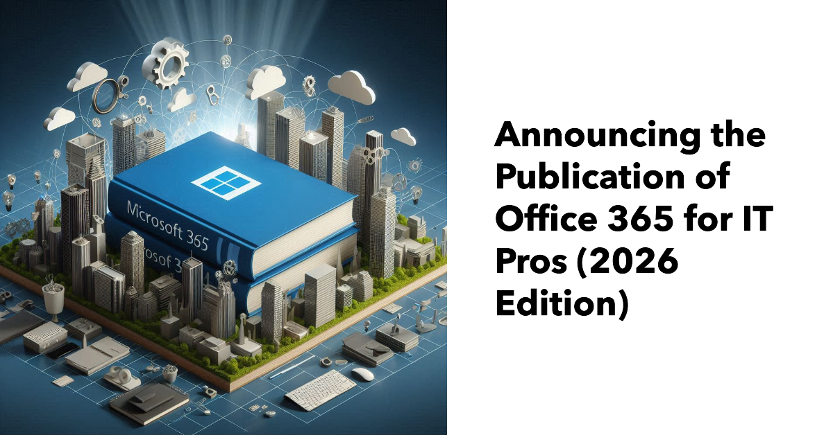 Office 365 for IT Pros 2026 edition