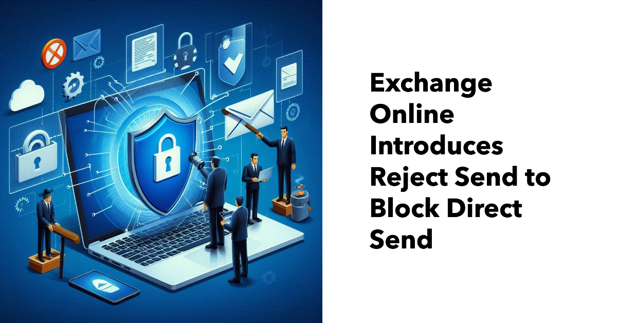 Reject Send for Direct Send in Exchange Online